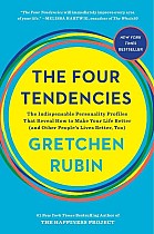 The Four Tendencies: The Indispensable Personality Profiles That Reveal How to Make Your Life Better (and Other People's Lives Better, Too)