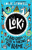 Loki: A Bad God's Guide to Taking the Blame