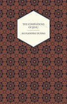 The Works Of Alexandre Dumas - The Companions Of Jehu