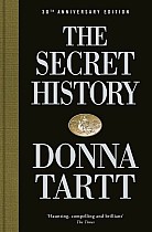 The Secret History. 30th Anniversary Edition