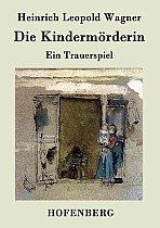 Die Kindermörderin