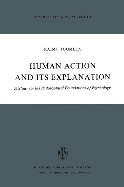 Human Action and Its Explanation