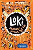 Loki: A Bad God's Guide to Being Good