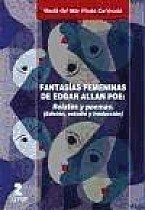 Fantasías femeninas de Edgar Allan Poe : relatos y poemas . (Edición, estudio y traducción)