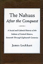 The Nahuas After the Conquest