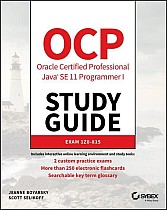 OCP Oracle Certified Professional Java SE 11 Programmer I Study Guide