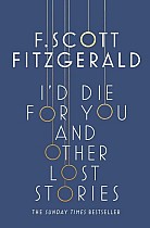 I'd Die for You: And Other Lost Stories