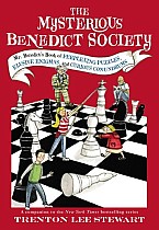 The Mysterious Benedict Society: Mr. Benedict's Book of Perplexing Puzzles, Elusive Enigmas, and Curious