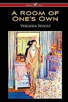 A Room of One's Own (Wisehouse Classics Edition)