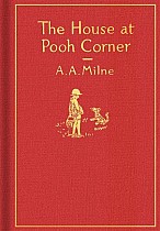 The House at Pooh Corner: Classic Gift Edition