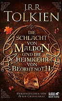 Die Schlacht von Maldon und Die Heimkehr von Beorhtnoth