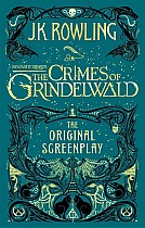 Fantastic Beasts: The Crimes of Grindelwald - The Original Screenplay