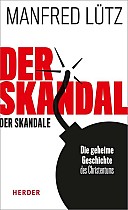 Der Skandal der Skandale