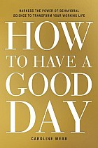 How to Have a Good Day