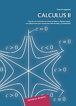 Cálculo con funciones de varias variables y álgebra lineal, con aplicaciones a las ecuaciones diferenciales y a las probabilidades
