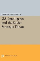 U.S. Intelligence and the Soviet Strategic Threat