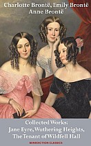 Charlotte Brontë, Emily Brontë and Anne Brontë