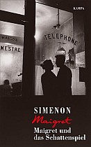 Maigret und das Schattenspiel