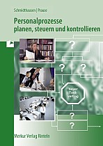 Personalprozesse planen, steuern und kontrollieren