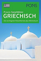 PONS Praxis-Sprachführer Griechisch