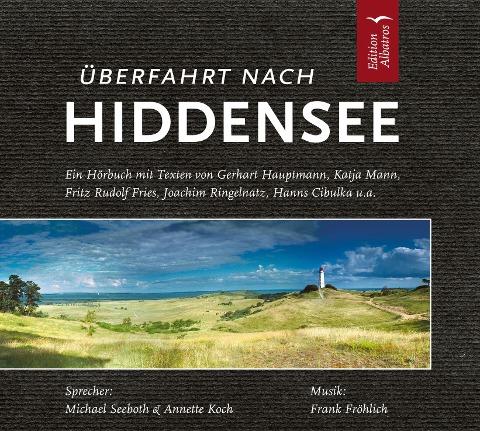 Überfahrt nach Hiddensee. CD (audiobook)