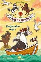 Die Haferhorde 05. Stallpiraten ahoi!