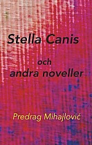 Stella Canis och andra noveller