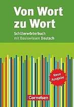 Von Wort zu Wort. Schülerwörterbuch