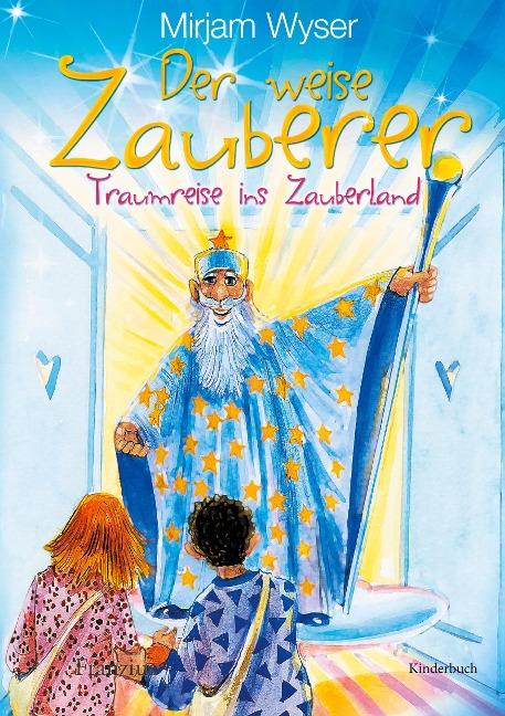 Der weise Zauberer