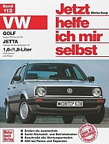 VW Golf II / Jetta ab August '83. VW Jetta ab Februar '84 1,6/1,8-Liter. Jetzt helfe ich mir selbst