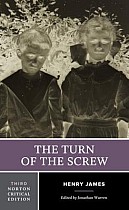 The Turn of the Screw: A Norton Critical Edition