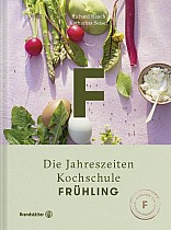 Die Jahreszeiten Kochschule Frühling