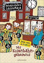 Detektivbüro LasseMaja 14. Das Eisenbahngeheimnis