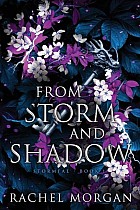 From Storm and Shadow