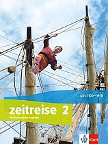 Zeitreise 2. Schülerbuch Klasse 7/8. Ausgabe Nordrhein-Westfalen ab 2017
