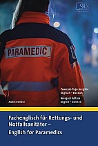 Fachenglisch für Rettungs- und Notfallsanitäter - English for Paramedics