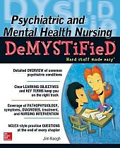 Psychiatric and Mental Health Nursing Demystified