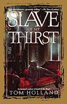 Slave of My Thirst