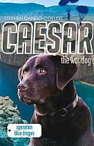 Caesar the War Dog: Operation Blue Dragon