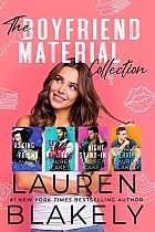 The Boyfriend Material Collection: A Romantic Comedy Collection of Standalones