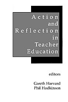 Action and Reflection in Teacher Education