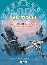 Das Wolkenvolk 02. Lanze und Licht