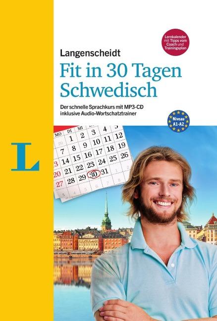 Langenscheidt Fit in 30 Tagen - Schwedisch - Sprachkurs für Anfänger und Wiedereinsteiger