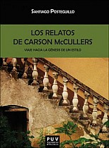 Los relatos de Carson McCullers : viaje hacia la génesis de un estilo