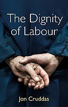 The Dignity of Labour