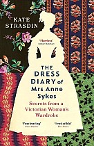 The Dress Diary of Mrs Anne Sykes