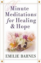 Minute Meditations for Healing & Hope