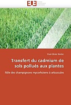 Transfert Du Cadmium de Sols Pollues Aux Plantes