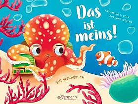 Das ist meins!/Ich teil mit dir!