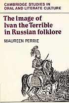 The Image of Ivan the Terrible in Russian Folklore